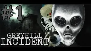 Greyhill Incident Ep.1 - Funny Little Grey Men Game👽