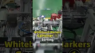 Whiteboard Markers Box Packing Machine  ①Sorting