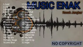 BACKSOUND YOUTUBERS NEW NO COPYRIGHT | 32 Lagu Terbaru dan Enak No Copyright