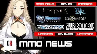 MMO News 5/23 - Blue Protocol Delay?, Lost Ark Update, Palia Dev Blogs, PSO2 NGS and More! #mmo