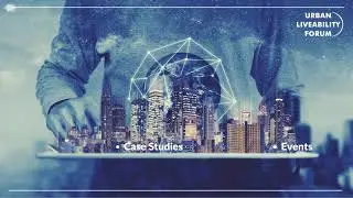 Urban Liveability Forum