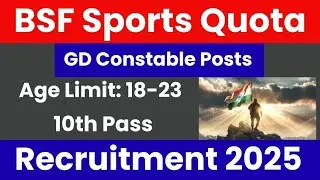 BSF Sports Quota Recruitment 2025: Notification Out for 391 Posts How To Apply