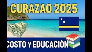 Vivir en Curazao en 2025: Lo que NADIE te cuenta