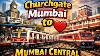 Churchgate ➝ Mumbai Central | Mumbai Local Train Experience #Mumbai #railway #churchgate 