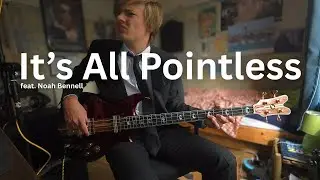 Ivan Bosch - It's All Pointless (feat. Noah Bennell)