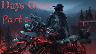 Days Gone PS5 remastered | sorry for the echo, I couldn't fix it