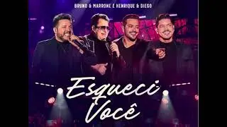 Bruno & Marrone e Henrique & Diego - Esqueci Voc&ecirc; ( V&iacute;deo Oficial )