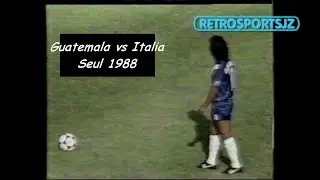 Guatemala vs Italia - Seul 1988 - Resumen de la primera jornada del Fútbol de los Juegos Olímpicos