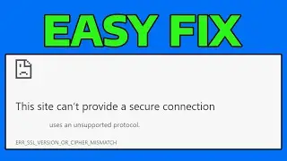 How To Fix ERR_SSL_VERSION_OR_CIPHER_MISMATCH Error