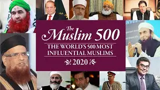 500 most influential Muslims 2020 explained- Urdu-Hindi~Mufti Taqi ~Imran Khan~ Maulana Tariq Jameel