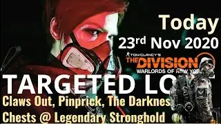 THE DIVISION 2 | NEW TARGETED LOOT TODAY | NOVEMBER 23 | *CLAWS OUT*