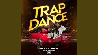 Trap Dance