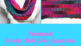 Handmade Crochet Multi Color Jewel-tone Cowl Infinity Scarf Neck Warmer