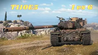 1v6 INSANE Clutch! 😱🔥 T110E5 Unstoppable!