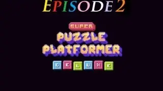 Let's play Super Puzzle Platformer Deluxe! Episode 2: Personal records!