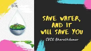 Save Water on #EarthDay2020 #green9campaign G9ECC41 by SVCE   Bharathikumar