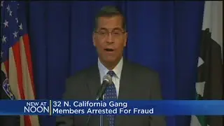 32 People With Alleged Gang Ties Arrested In Connection With Northern California Fraud Scheme