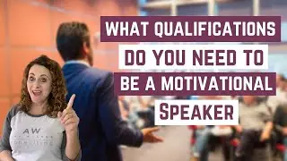 What qualifications do you need to be a motivational speaker? Should you be certified?