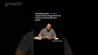 Основатель WhatsApp Ян Кум объясняет, почему он взимал 1 доллар за продукт, чтобы намеренно замед...