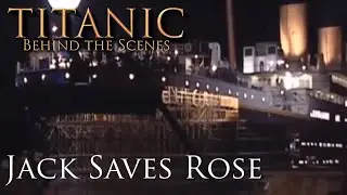 Titanic (1997) Behind The Scenes | Jack saves Rose