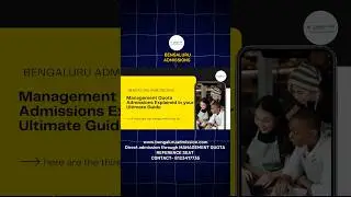 Bengaluru admissions// management quota admissions and direct admissions, reference Seats contact us