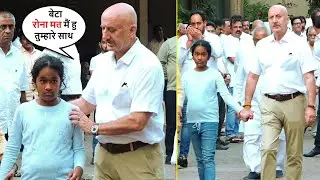 HEARTBROKEN Anupam Kher Taking Care Of Satish Kaushik's Daughter Vanshika At Prayer Meet🙏