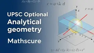 Analytical Geometry | Cones | UPSC Optional 