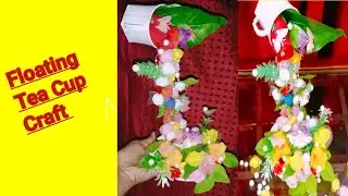 Floating Tea Cup With Plastic Cup- Plate☕☕ // Diy Home Decoration Idea // Show Piece Making At Home🏠