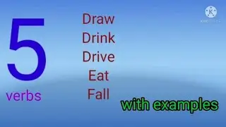 List of verbs- 3 with example. draw/drink/drive/eat/fall.