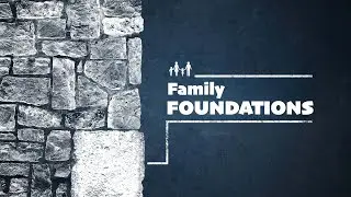 Family Foundations | A Family of Believers | Hein Van Heerden