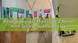 Review Voyager Minecraft 2 Wheel Kick Scooter with Light Up Wheels – Foldable, Non-Slip Deck, Comfor