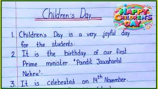10 Line Essay On Children's Day In EnglishlChildren's Day EssaylJawaharlal Nehru Essay#childrensday 