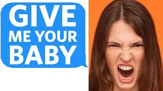Entitled Cousin DEMANDS MY BABY... Despite Telling her No Holding MULTIPLE TIMES - Reddit Podcast