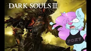 Dark Souls 3 — A Familiar Journey Begins Again (Stream 6)