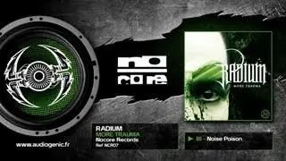 RADIUM - B1 - Noise Poison - MORE TRAUMA - NCR07