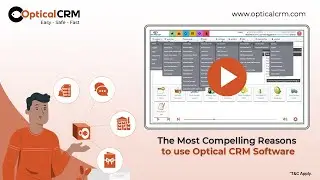 The Most Compelling Reasons to use Optical CRM Software