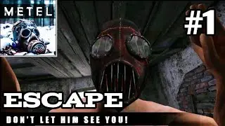 METEL (Horror Escape) part 1