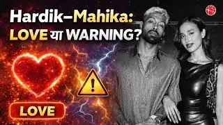 Hardik Pandya & Mahika Sharma Relationship Astrology | Love, Marriage or Career Danger?