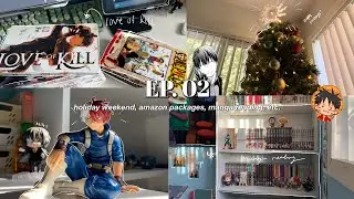 ep. 02 🫧 manga reading, christmas, anime figures, etc. 🫧