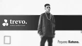Pequena Katana - PSG (Prod. The Fox) - Trevo Midia