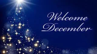 Welcome December whatsapp status 2023 | Hello December Whatsapp status | Happy Holidays status