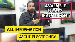 afzal electronics Led information we deal all home appliances easy on instlment 03135434194