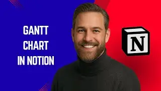 How to Create a Gantt Chart in Notion &ndash; Simple Notion Tutorial for Beginners