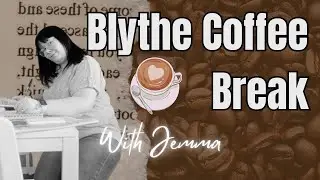 Blythe Coffee Break Episode 5: Magpies, Myths & Morning Superstitions