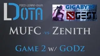MUFC vs Zenith - Game 2 (GEST Dota 2 Playoffs)