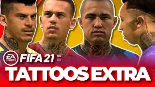 FIFA 21 Players with Tattoos (Extra Edition)