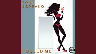 Fooled Me (2020 Rework)
