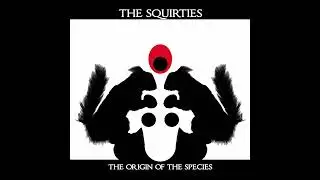 the sQuirties - Gangbangers from Planet X