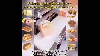 Baking cakes, bread and biscuits packaging machinery