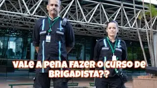 Vale a pena fazer o curso de Brigadista e Socorrista??